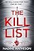 The Kill List (Inspector Anjelica Henley, #3) by Nadine Matheson