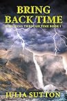 Bring Back Time (Searching Through Time Book 1)