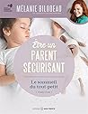 Etre un parent sé...