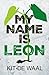 OUP Oxford Rollercoasters My Name is Leon. by Kit de Waal