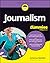 Journalism For Dummies (For Dummies (Language & Literature))
