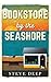BOOKSTORE BY THE SEASHORE by Steve Deep