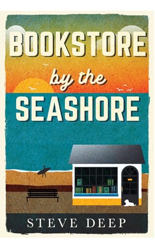 BOOKSTORE BY THE SEASHORE (Kindle Edition)
