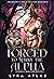 Forced to Marry the Alpha (...