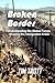 Broken Border