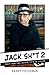 Jack Sh*t 2: Wait for the Movie, It's in Color (Jack Sh*t Trilogy)
