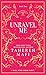 Unravel Me (Shatter Me, #2)