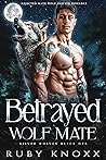 Betrayed Wolf Mate