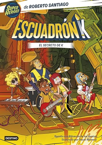 Escuadrón K 2. El secreto de K (Spanish Edition)