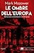 Le ombre dell'Europa. Democrazie e totalitarismi nel XX secolo