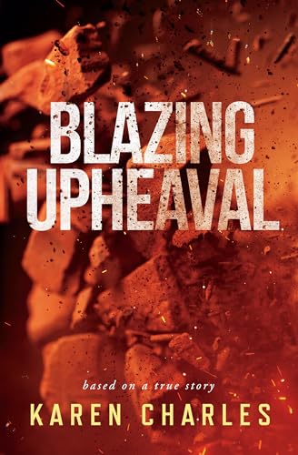 Blazing Upheaval (Kindle Edition)
