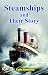 Steamships and their story