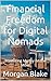 Financial Freedom for Digit...