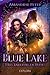 Les tailleurs de runes (Blue Lake #3)
