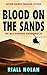 BLOOD ON THE SANDS: Action-...