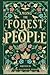 Among the Forest People: Illustrated by Catherine Benson (Clara Dillingham Pierson)