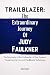 TRAILBLAZER : The Extraordi...