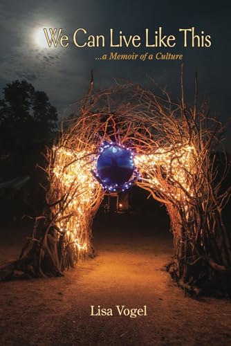 We Can Live Like This: A Memoir of a Culture (Paperback)