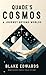 Quade's Cosmos: A Journey B...