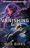 The Vanishing Girl (Paradise Moon #1) The Vanishing Girl (Paradise Moon #1)