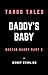 Daddy's Baby: Doctor Daddy Part 5