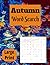 Autumn Word Search: Large P...