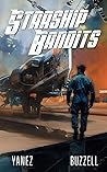 Starship Bandits