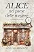 Alice nel paese delle megere: La prima indagine (Le indagini di Alice la libraia #1)