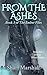 From the Ashes: Book 3 of T...