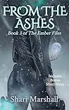 From the Ashes: Book 3 of The Ember Files