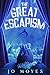 The Great Escapism: Book On...