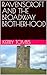 Ravenscroft and the Broadway Brotherhood by Kerry Tombs