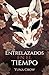 Entrelazados en el tiempo by Yuna Crow