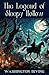 The Legend of Sleepy Hollow