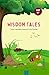 Wisdom Tales: Uncovering Mo...