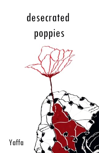 Desecrated Poppies (Paperback)