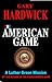 The American Game (Luther Green Missions Book 2)
