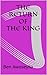 The Return of the King (Rev...