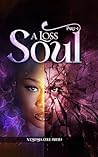 A Loss Soul
