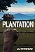 Plantation