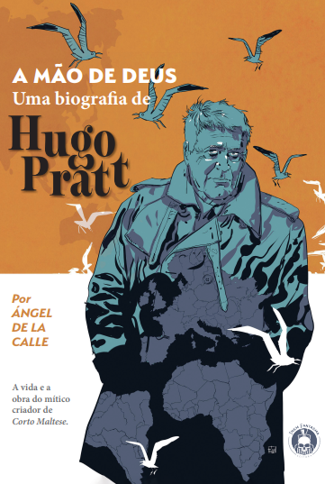 A Mão de Deus: Uma Biografia de Hugo Pratt (Paperback)