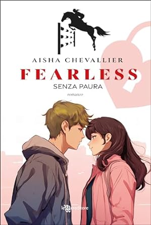 Fearless. Senza paura (Kindle Edition)