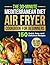The 30-Minute Mediterranean Diet Air Fryer Cookbook for Begin... by James Marcelli