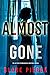 Almost Gone (The Au Pair #1)