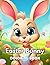 Easter Bunny Coloring Book:...
