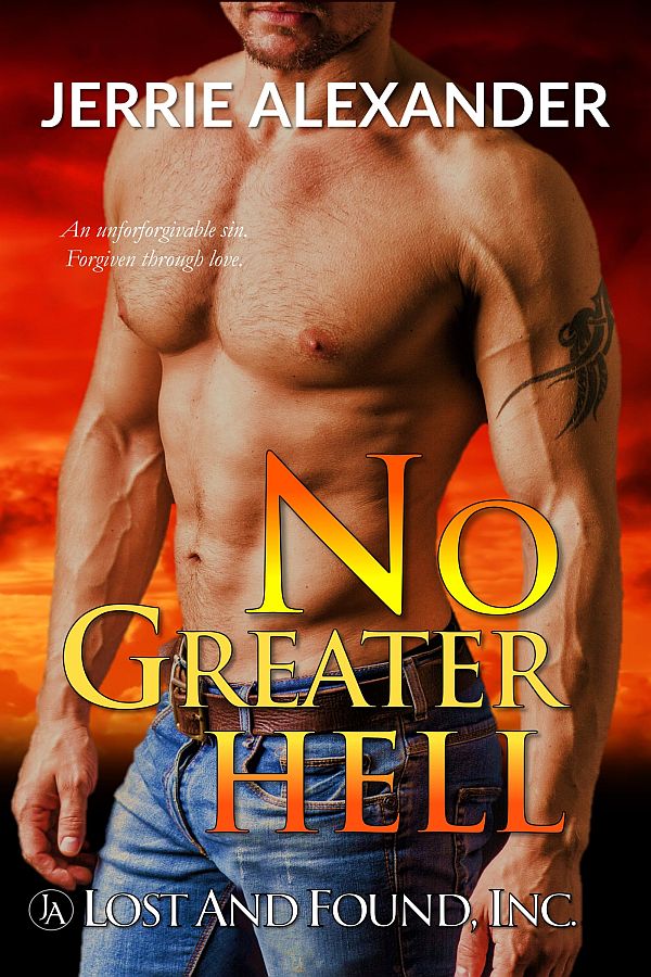 No Greater Hell (Lost an Found, Inc. #4)