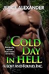 Cold Day in Hell (Lost and Found, Inc., #2)