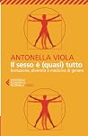 Il sesso è (quasi...