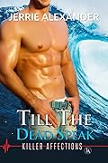 Till the Dead Speak