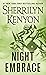 Night Embrace by Sherrilyn Kenyon Night Embrace by Sherrilyn Kenyon